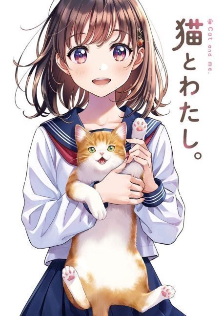 Cat And Me. - Neko to Watashi -- En Morikura etc